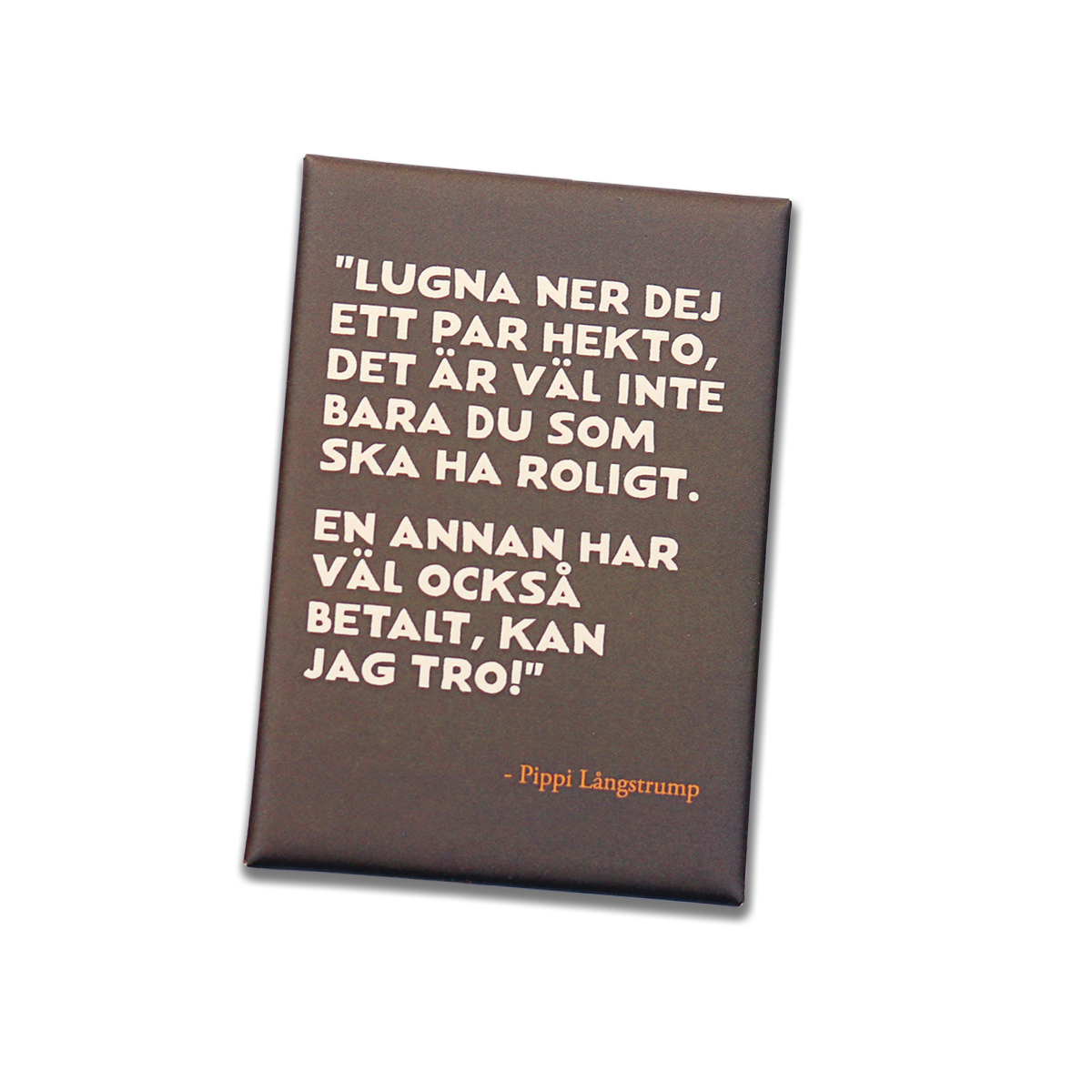 Magnet Citat Ett par Hekto , Brun